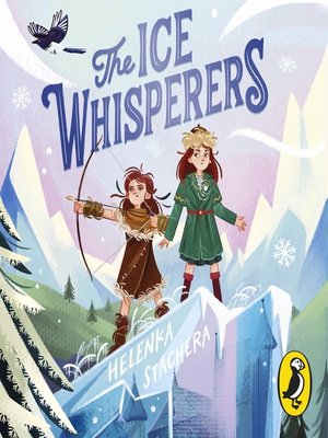 cover image of The Ice Whisperers